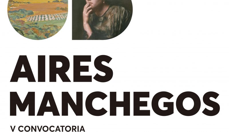 Aires Manchegos. V Convocatoria de Artes Plásticas